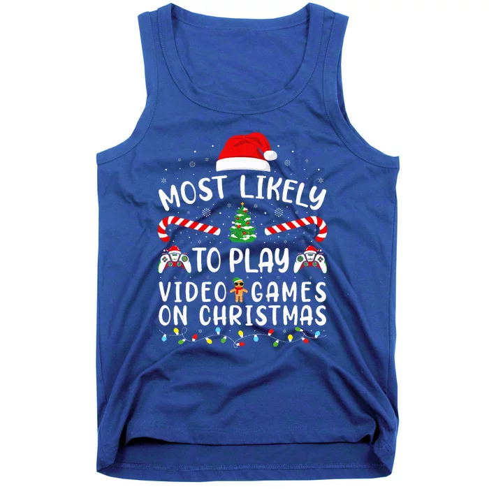 Most Likely To Play Video Games On Christmas Family Joke Tank Top