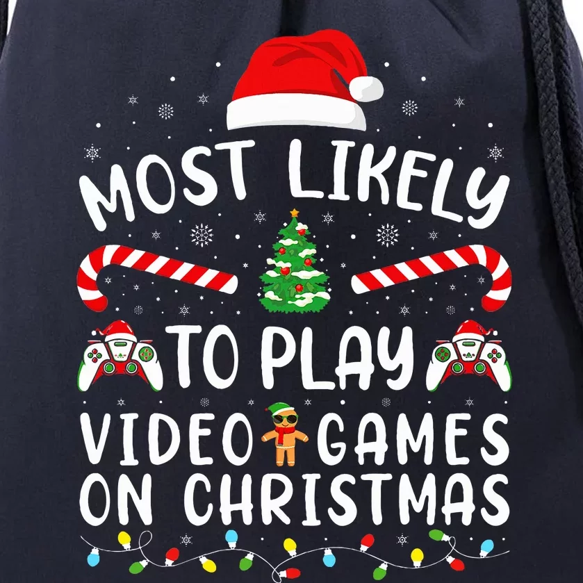 Most Likely To Play Video Games On Christmas Family Joke Drawstring Bag