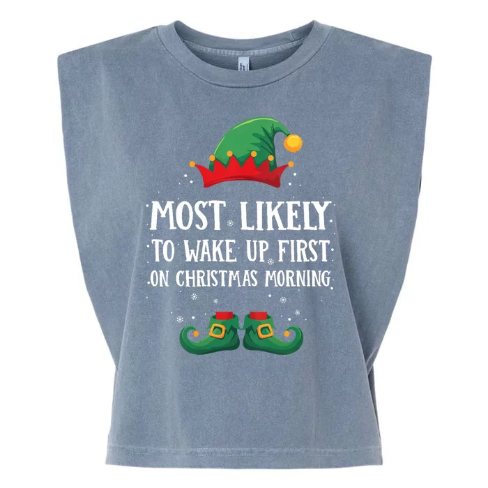 Most Likely To Wake Up First Matching Christmas Elf Garment-Dyed Women's Muscle Tee