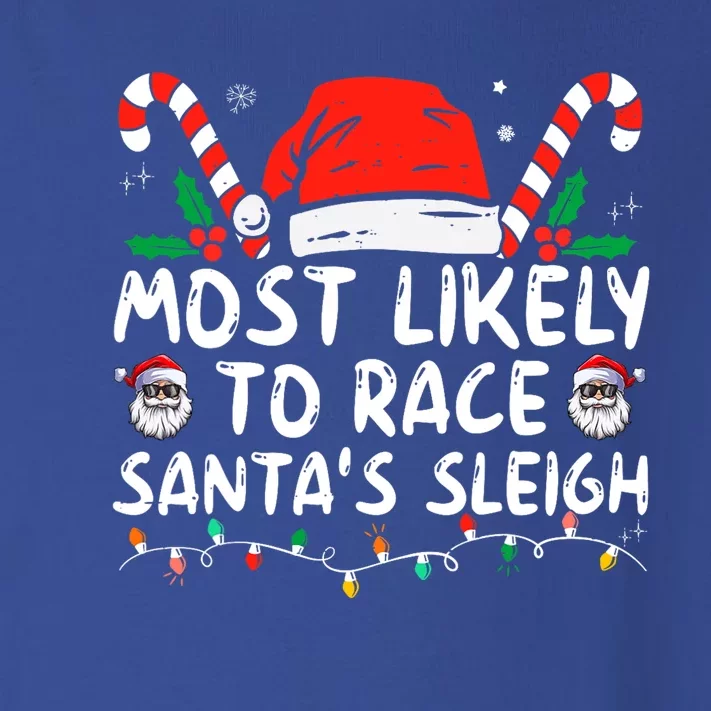 Most Likely To Race Santa's Sleigh Christmas Pajamas Toddler Long Sleeve Shirt