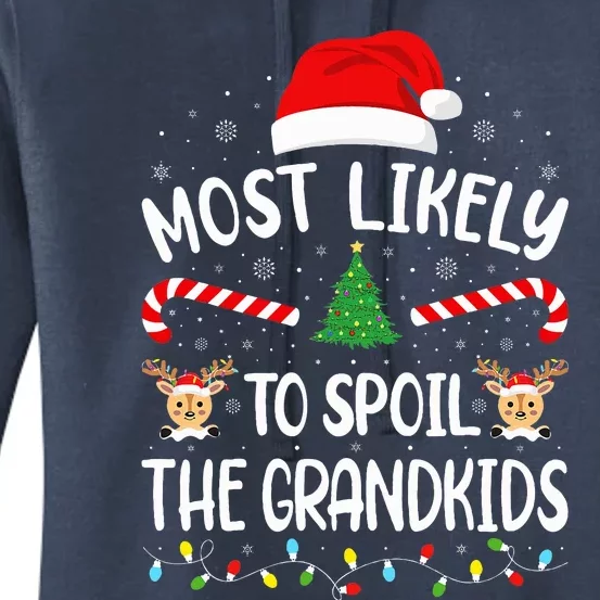 Most Likely To Spoil The Grand family Joke Christmas Women's Pullover Hoodie