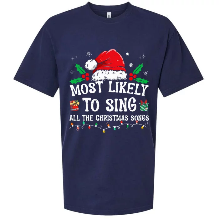 Most Likely To Sing All The Christmas Songs Sueded Cloud Jersey T-Shirt