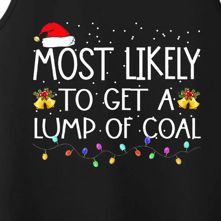 Most Likely To Get A Lump Of Coal Christmas Matching Xmas Performance Tank