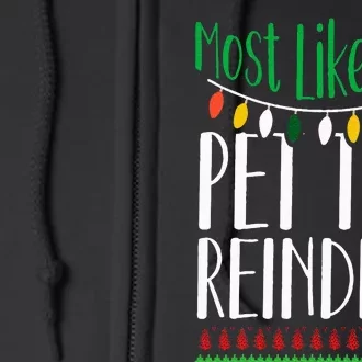 Most Likely To Pet The Reindeer Christmas Family Full Zip Hoodie