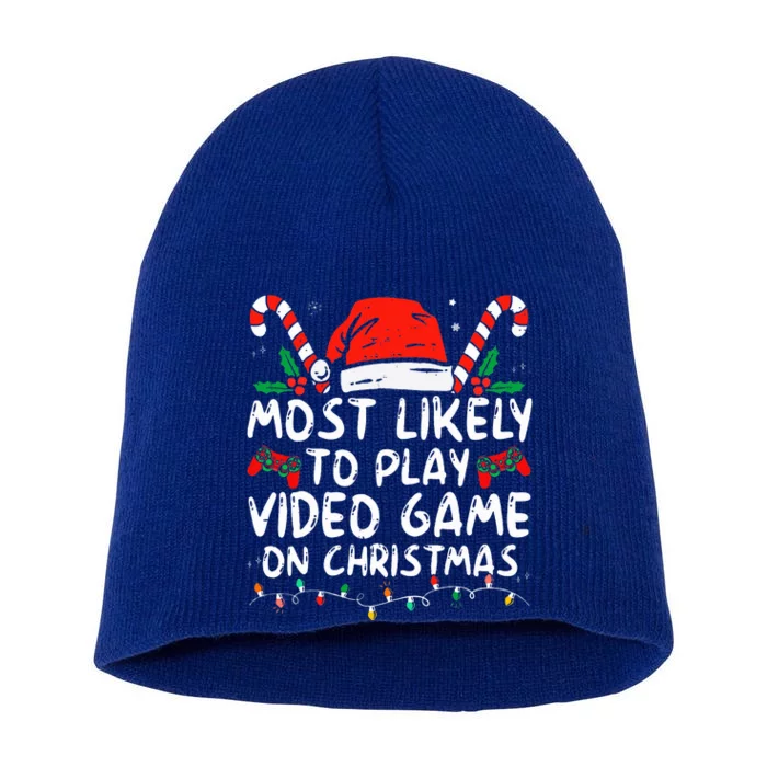 Most Likely To Play Video Game On Christmas Santa Gaming Short Acrylic Beanie