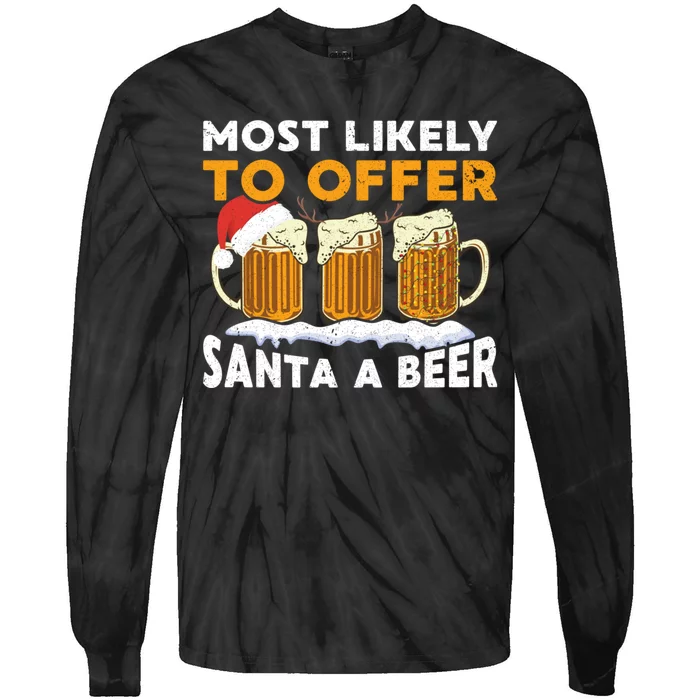 Most Likely To Offer Santa A Beer Christmas Family Matching Tie-Dye Long Sleeve Shirt