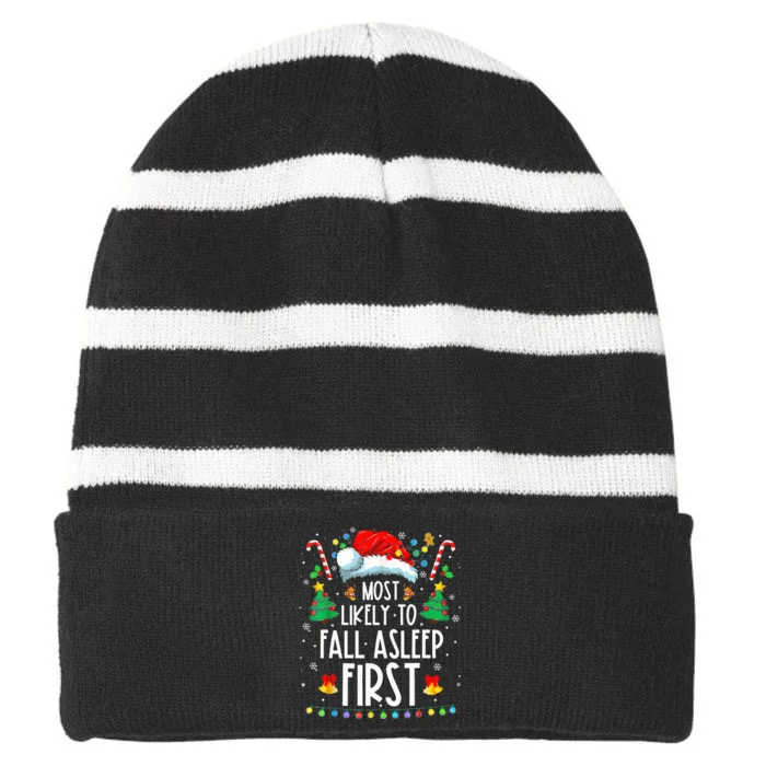 Most Likely To Fall Asleep First Xmas Family Striped Beanie with Solid Band