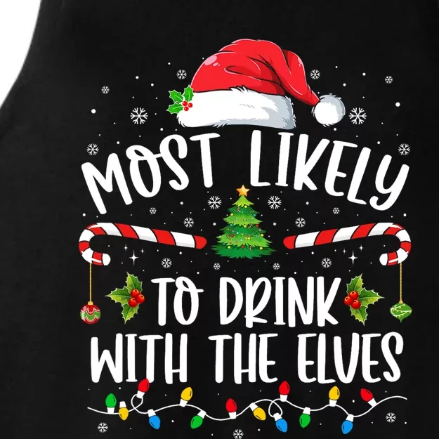 Most Likely to Drink With The Elves Elf Drinking Christmas Ladies Tri-Blend Wicking Tank