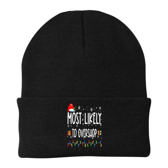 Most Likely To Overshop Shopping Family Crew Christmas Knit Cap Winter Beanie