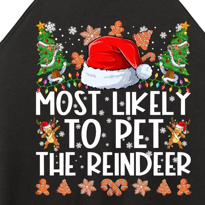 Most Likely To Pet The Reindeer Christmas Shirts For Family Women’s Perfect Tri Rocker Tank