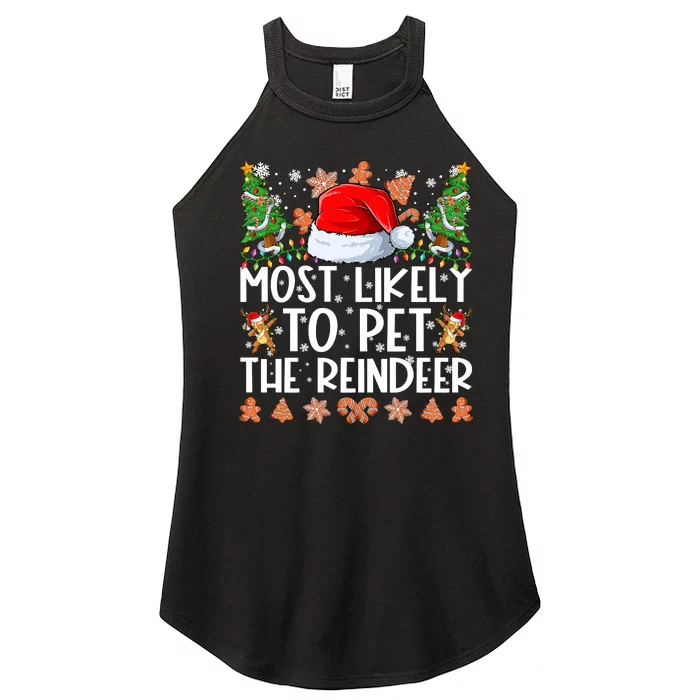 Most Likely To Pet The Reindeer Christmas Shirts For Family Women’s Perfect Tri Rocker Tank