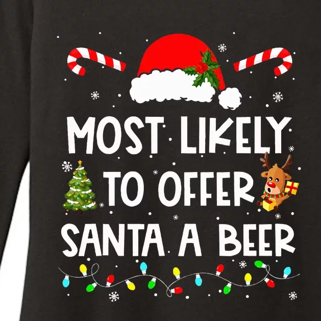 Most Likely To Offer Santa A Beer Funny Drinking Christmas Womens CVC Long Sleeve Shirt