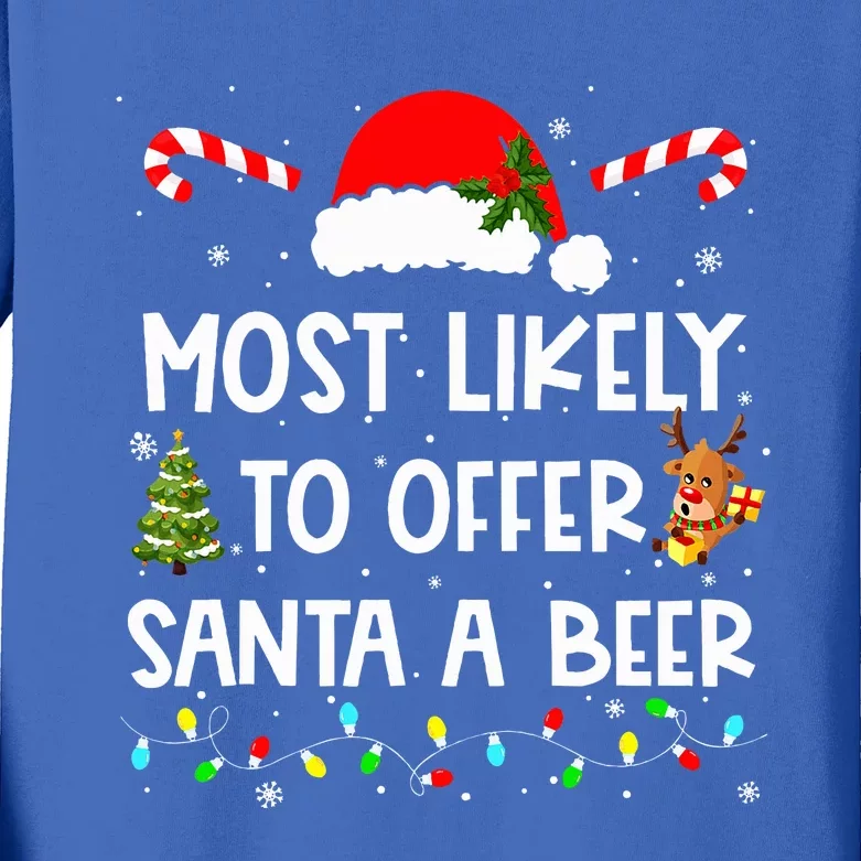 Most Likely To Offer Santa A Beer Funny Drinking Christmas Kids Long Sleeve Shirt