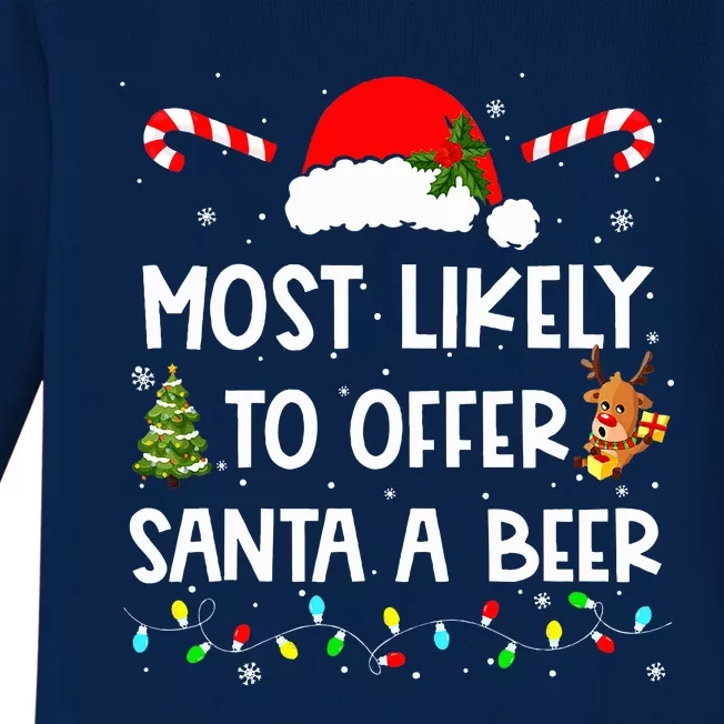 Most Likely To Offer Santa A Beer Funny Drinking Christmas Baby Long Sleeve Bodysuit