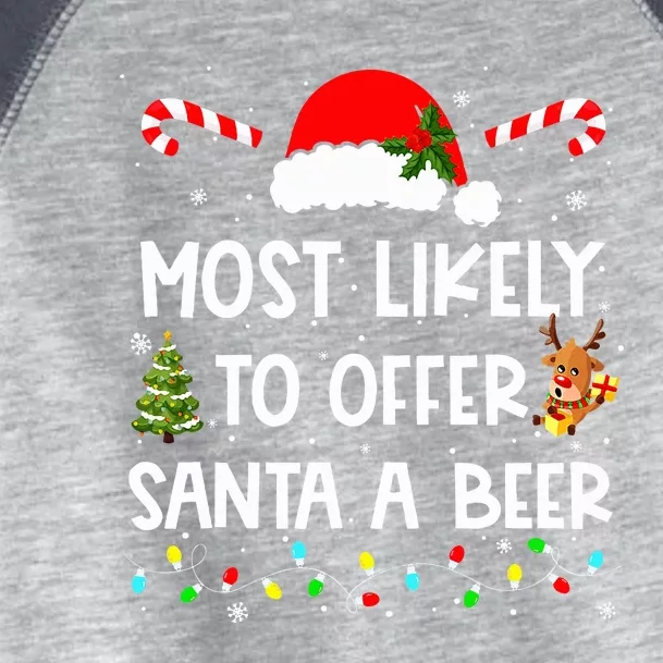 Most Likely To Offer Santa A Beer Funny Drinking Christmas Toddler Fine Jersey T-Shirt