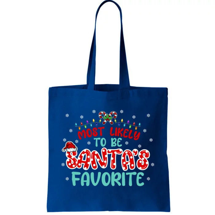 Most Likely To Be Santas Favorite Cute Gift Tote Bag