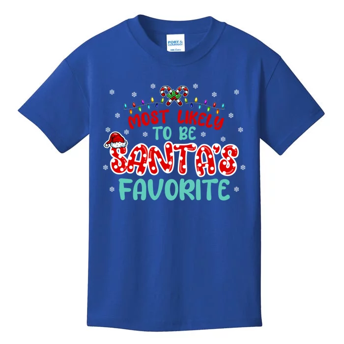 Most Likely To Be Santas Favorite Cute Gift Kids T-Shirt