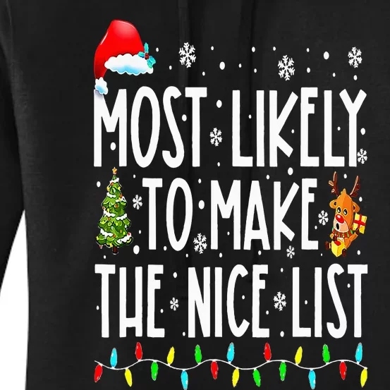 Most Likely To Make The Nice List Family Christmas Pajamas Women's Pullover Hoodie