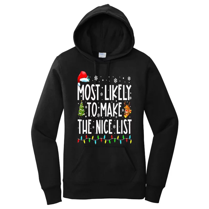 Most Likely To Make The Nice List Family Christmas Pajamas Women's Pullover Hoodie