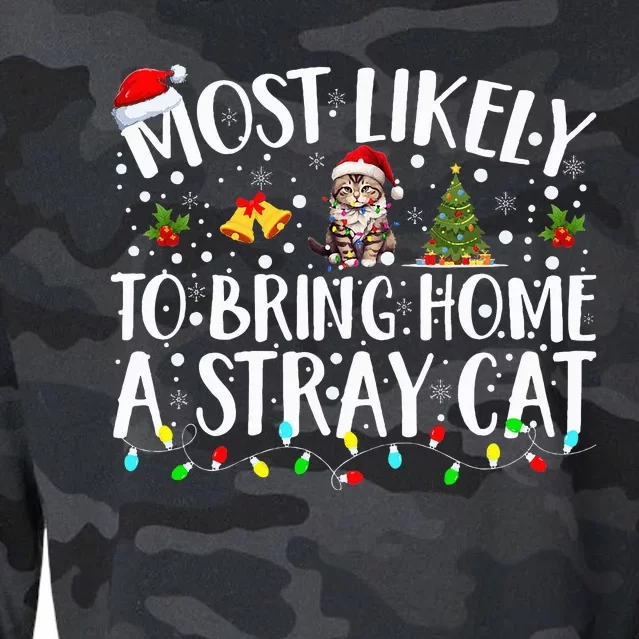 Most Likely To Bring Home A Stray Cat Matching Christmas Cropped Pullover Crew