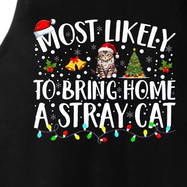 Most Likely To Bring Home A Stray Cat Matching Christmas Ladies Tri-Blend Wicking Tank