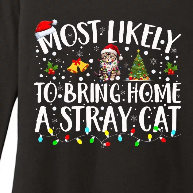 Most Likely To Bring Home A Stray Cat Matching Christmas Womens CVC Long Sleeve Shirt