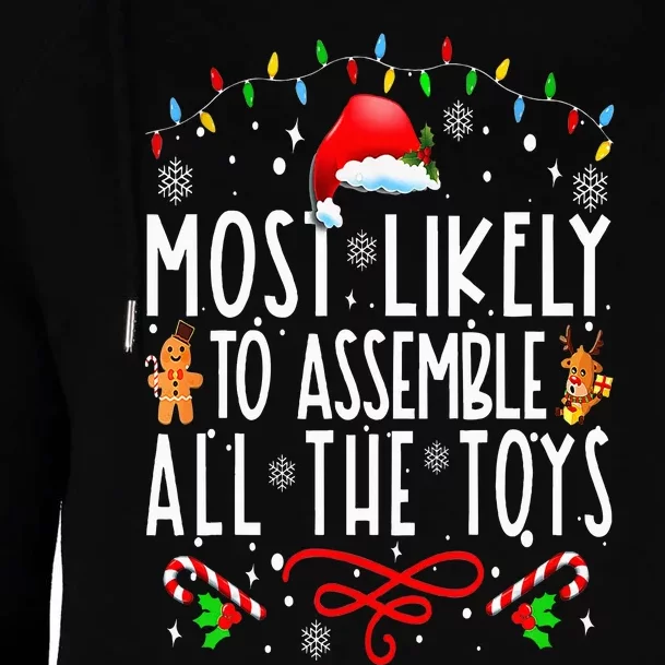 Most Likely To Assemble All The Toys Christmas Pajamas Womens Funnel Neck Pullover Hood