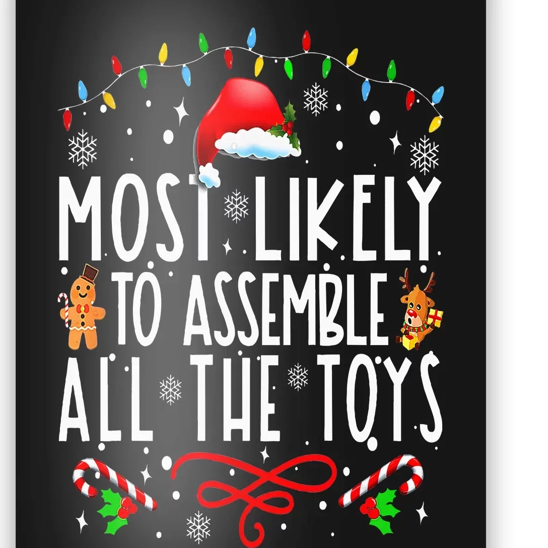 Most Likely To Assemble All The Toys Christmas Pajamas Poster