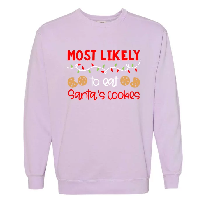 Most Likely To Gift Funny Matching Family Christmas Pjs Meaningful Gift Garment-Dyed Sweatshirt