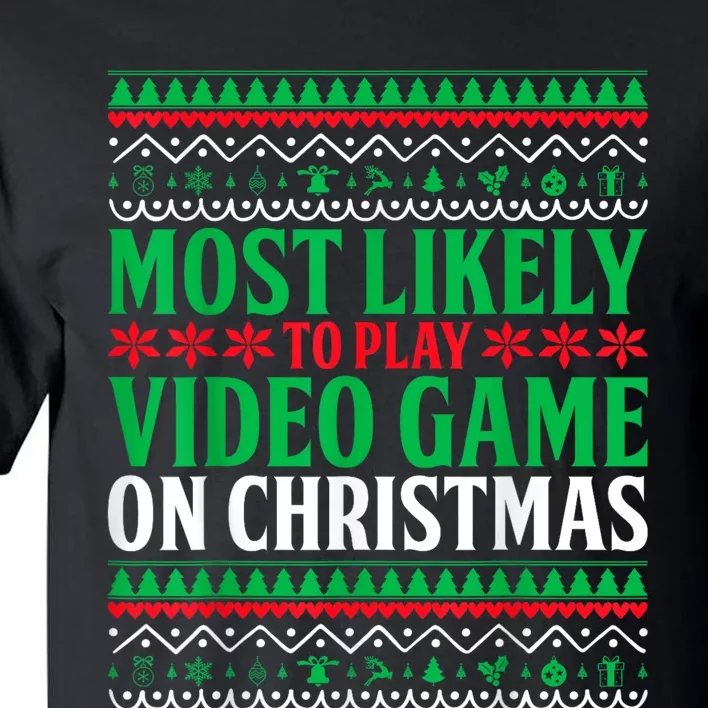 Most Likely To Play Video Games On Christmas Xmas Lights Tall T-Shirt