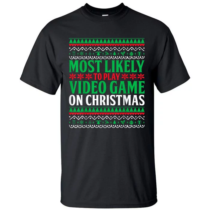 Most Likely To Play Video Games On Christmas Xmas Lights Tall T-Shirt