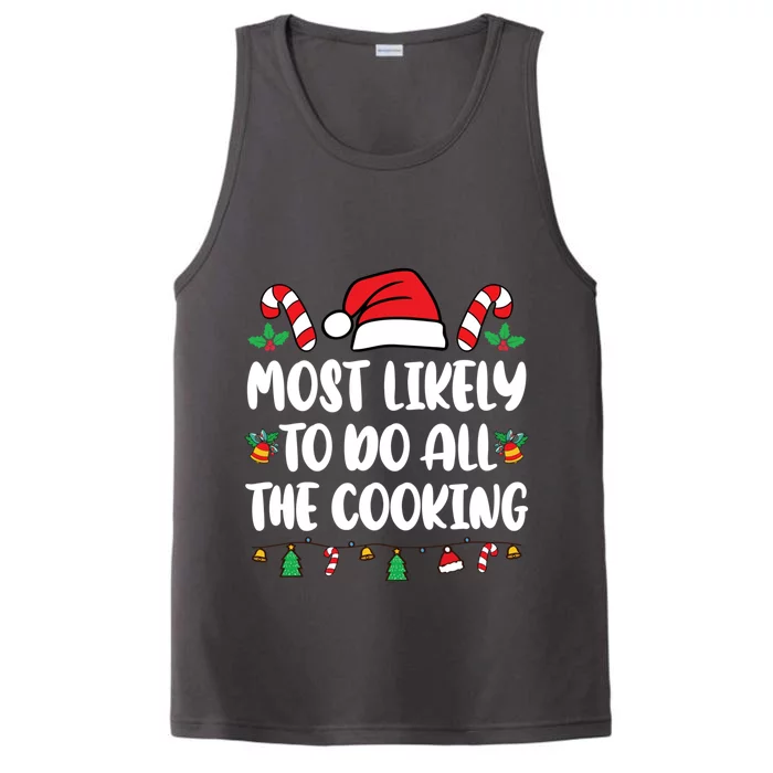 Most Likely To Do All The Cooking Christmas Xmas Pijamas Performance Tank