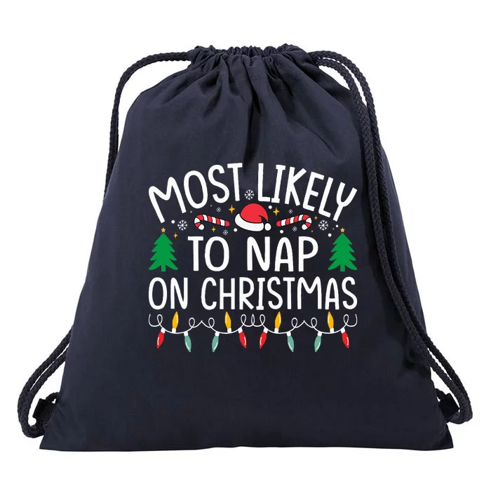 Most Likely To Nap On Christmas Family Christmas Pajamas Drawstring Bag