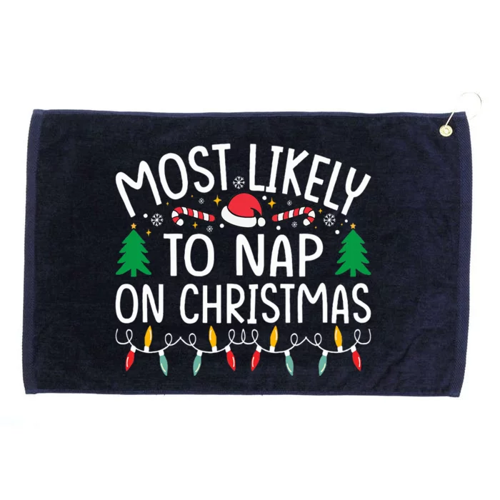 Most Likely To Nap On Christmas Family Christmas Pajamas Grommeted Golf Towel