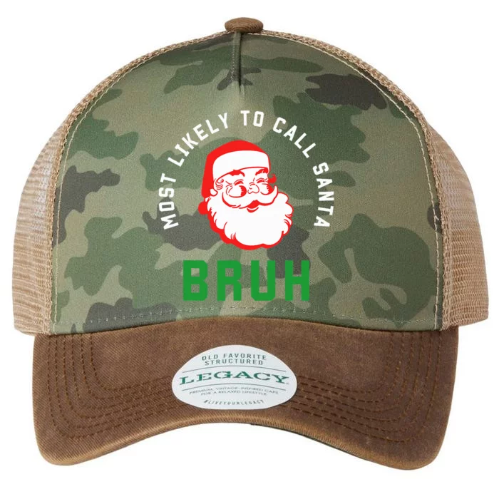 Most Likely To Call Santa Bruh Christmas Matching Family Legacy Tie Dye Trucker Hat