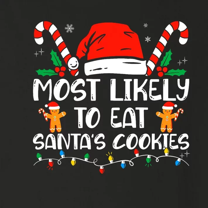 Most Likely To Eat Santas Cookies Family Christmas Holiday Toddler Long Sleeve Shirt