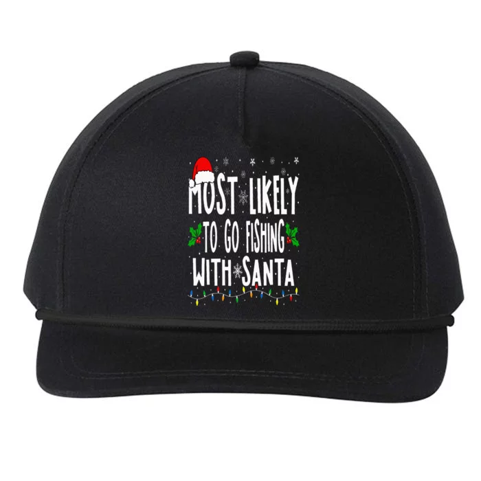 Most Likely To Go Fishing With Santa Fishing Funny Christmas Snapback Five-Panel Rope Hat