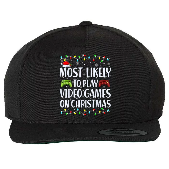 Most Likely To Play Video Games On Christmas Gamer Lovers Wool Snapback Cap