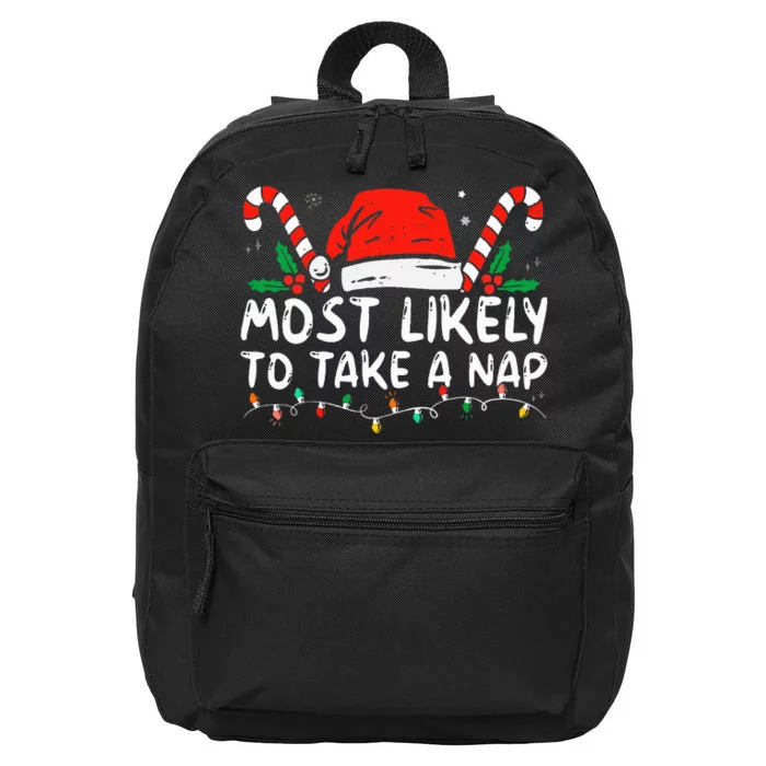 Most Likely To Take A Nap Family Matching Christmas 16 in Basic Backpack