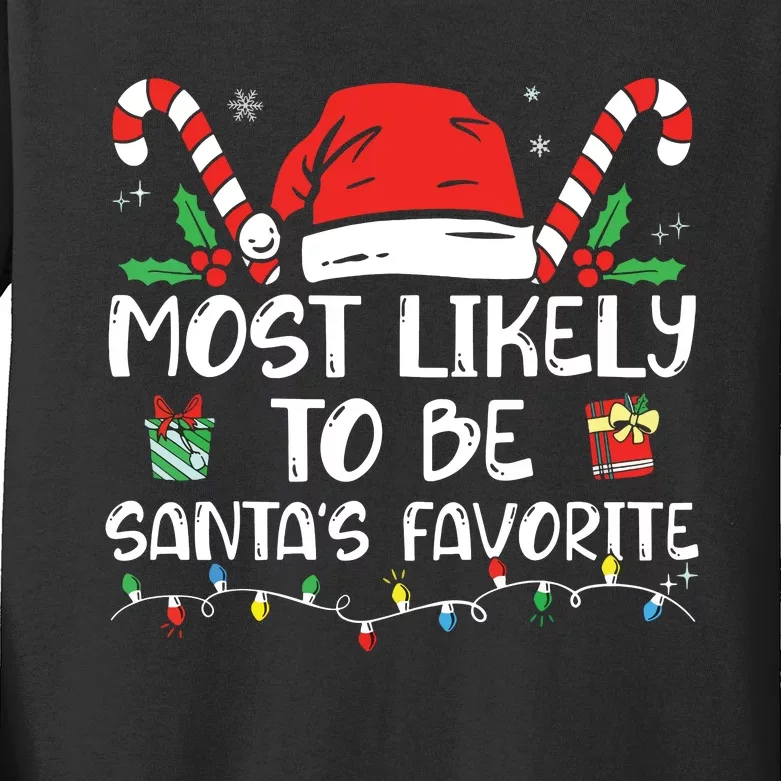 Most Likely To Be Santas Favorite Matching Family Christmas Kids Long Sleeve Shirt