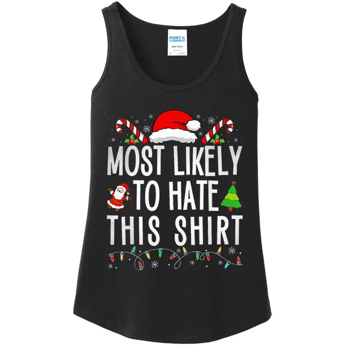 Most Likely To Hate This Family Xmas Pajamas Ladies Essential Tank