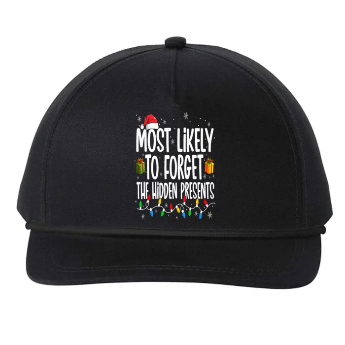 Most Likely To Forget The Hidden Presents Family Christmas Snapback Five-Panel Rope Hat