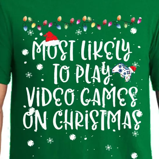 Most Likely To Play Video Games On Christmas Family Gamer Pajama Set