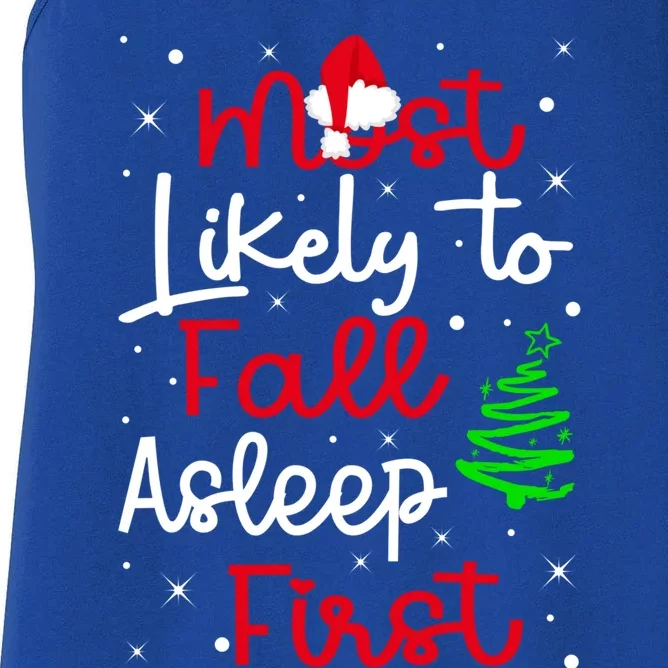 Most Likely To Fall Asleep First Family Matching Christmas Funny Gift Women's Racerback Tank