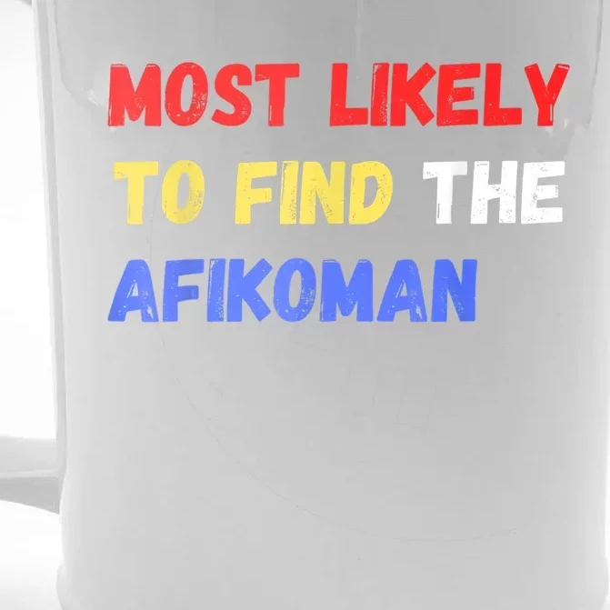 Most Likely To Find The Afikoman Matzah Matzo Front & Back Beer Stein