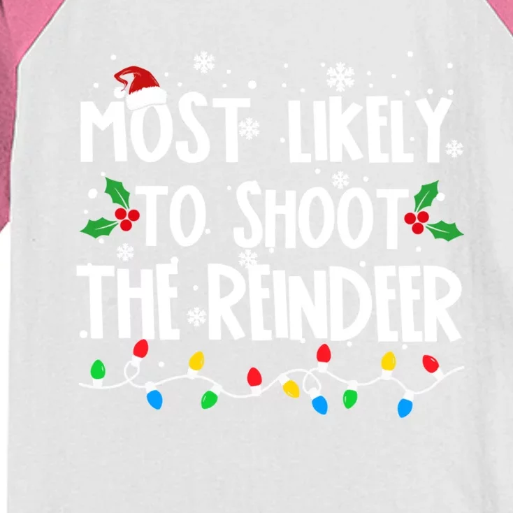 Most Likely To Shoot The Reindeer Family Christmas Holiday Kids Colorblock Raglan Jersey