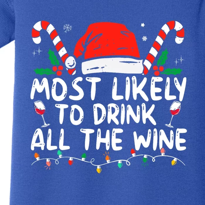 Most Likely To Drink All The Wine Family Matching Christmas Baby Bodysuit