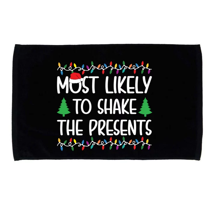 Most Likely To Shake The Presents Christmas Shirts For Family Microfiber Hand Towel