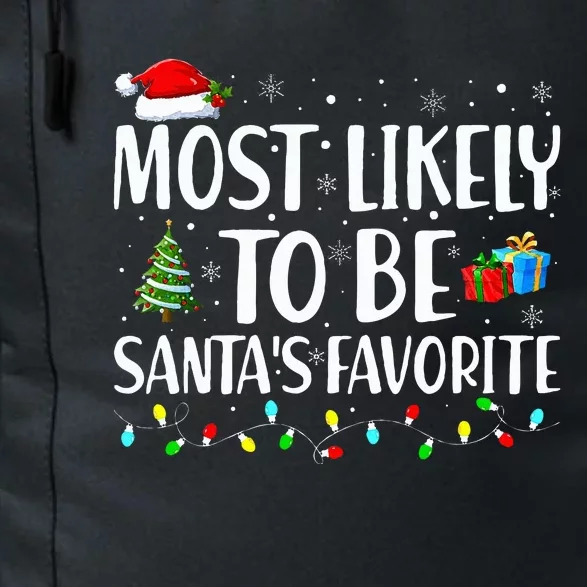 Most Likely To Be Santa's Favorite Christmas Family Matching Daily Commute Backpack