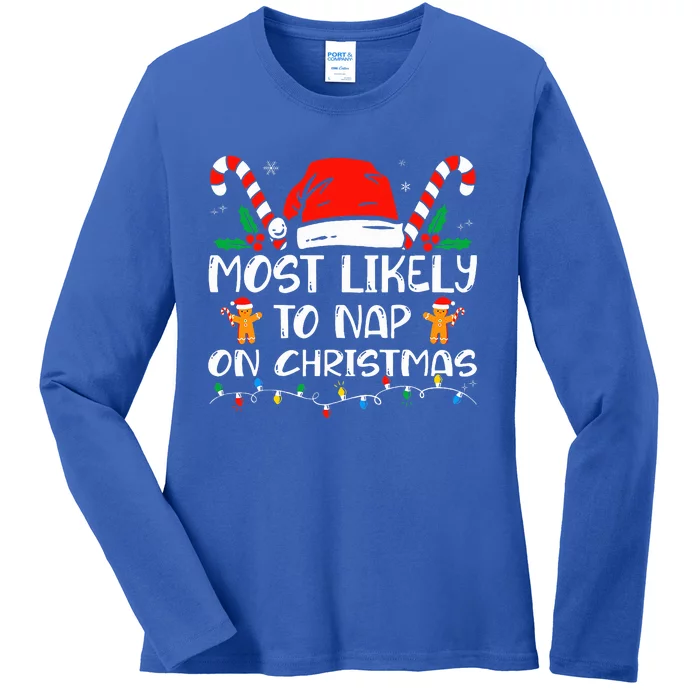 Most Likely To Nap On Christmas Funny Family Christmas Ladies Long Sleeve Shirt